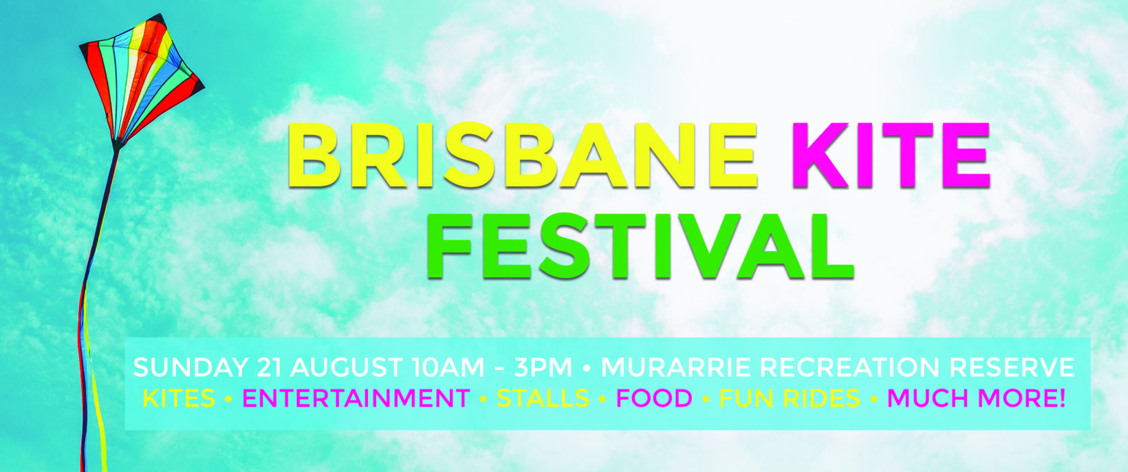 Brisbane Kite Festival Join us on the 15th May, 2022